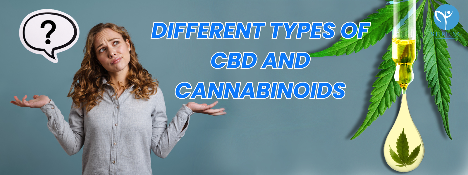 What CBD and Other Cannabinoid Products Can Be Produced